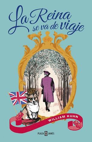 REINA SE VA DE VIAJE, LA | 9788401354618 | KUHN, WILLIAM | Llibreria L'Illa - Llibreria Online de Mollet - Comprar llibres online