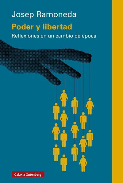 PODER Y LIBERTAD | 9791387605094 | RAMONEDA, JOSEP | Llibreria L'Illa - Llibreria Online de Mollet - Comprar llibres online
