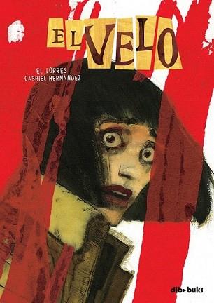 VELO, EL | 9788492902088 | TORRES, EL / GABRIEL HERNANDEZ