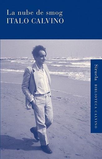NUBE DE SMOG, LA | 9788498415230 | CALVINO, ITALO | Llibreria L'Illa - Llibreria Online de Mollet - Comprar llibres online