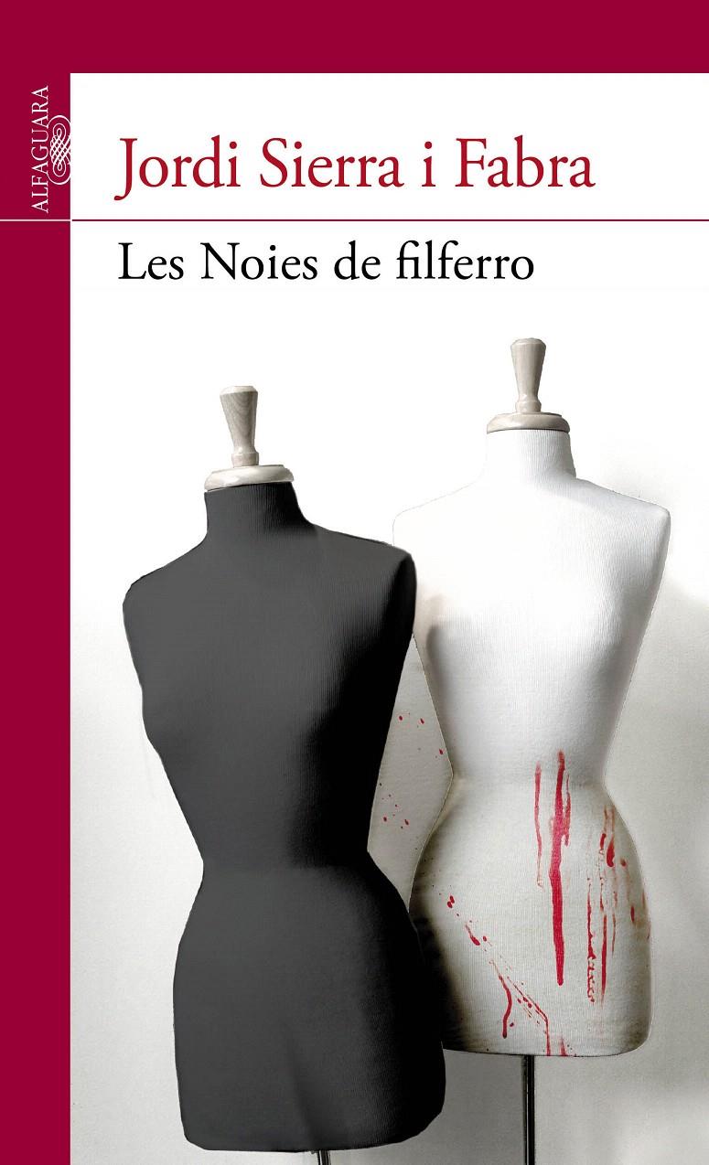 NOIES DE FILFERRO, LES | 9788415435747 | SIERRA I FABRA, JORDI | Llibreria L'Illa - Llibreria Online de Mollet - Comprar llibres online