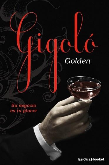 GIGOLO | 9788408084693 | GOLDEN | Llibreria L'Illa - Llibreria Online de Mollet - Comprar llibres online