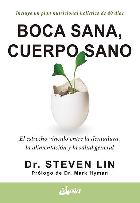 BOCA SANA CUERPO SANO | 9788484458005 | LIN, STEVEN, DR.