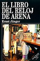 LIBRO DEL RELOJ DE ARENA, EL | 9788483105870 | JUNGER, ERNST | Llibreria L'Illa - Llibreria Online de Mollet - Comprar llibres online