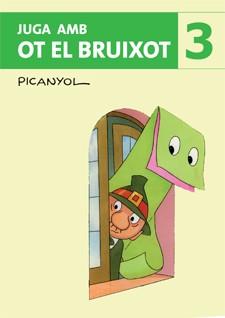 JUGA AMB OT EL BRUIXOT 3 | 9788424644550 | PICANYOL | Llibreria L'Illa - Llibreria Online de Mollet - Comprar llibres online