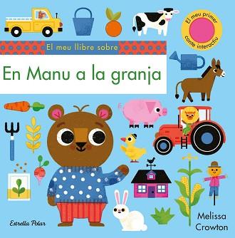 EN MANU A LA GRANJA | 9788491379119 | CROWTON, MELISSA | Llibreria L'Illa - Llibreria Online de Mollet - Comprar llibres online