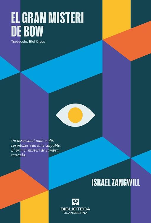 GRAN MISTERI DE BOW, EL | 9788419627148 | ZANGWILL, ISRAEL | Llibreria L'Illa - Llibreria Online de Mollet - Comprar llibres online