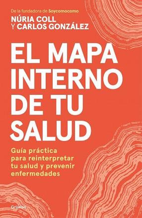 MAPA INTERNO DE TU SALUD, EL | 9788425373589 | COLL, NÚRIA/GONZÁLEZ ÁLVAREZ, CARLOS