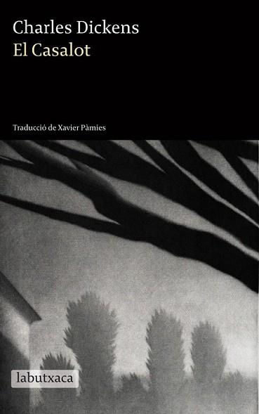 CASALOT, EL | 9788499305080 | DICKENS, CHARLES | Llibreria L'Illa - Llibreria Online de Mollet - Comprar llibres online