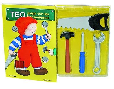 TEO JUEGA CON LAS HERRAMIENTAS | 9788408073635