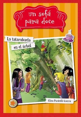 TATARABUELA EN EL ARBOL, LA | 9788424654313 | PURICELLI GUERRA, ELISA | Llibreria L'Illa - Llibreria Online de Mollet - Comprar llibres online