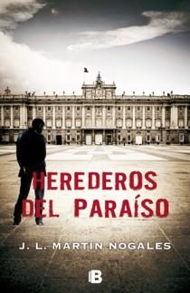 HEREDEROS DEL PARAISO | 9788466650540 | MARTIN NOGALES, JOSE LUIS