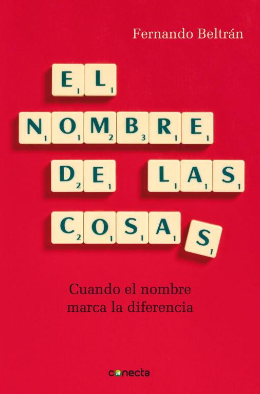 NOMBRE DE LAS COSAS, EL | 9788493869359 | BELTRAN, FERNANDO