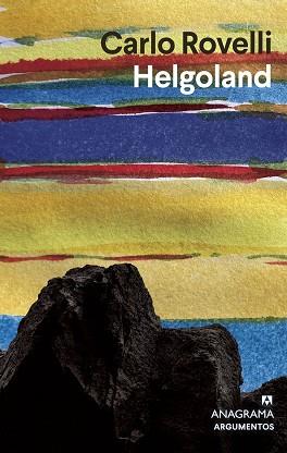 HELGOLAND | 9788433964885 | ROVELLI, CARLO | Llibreria L'Illa - Llibreria Online de Mollet - Comprar llibres online