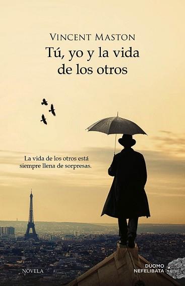TU YO Y LA VIDA DE LOS OTROS | 9788415945604 | MASTON, VINCENT | Llibreria L'Illa - Llibreria Online de Mollet - Comprar llibres online