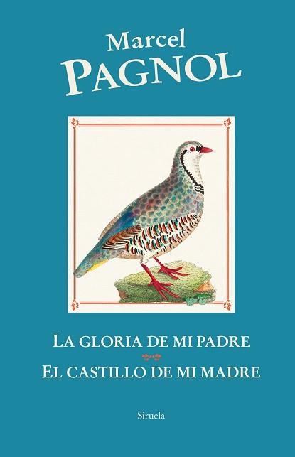 GLORIA DE MI PADRE, LA / EL CASTILLO DE MI MADRE | 9788419744456 | PAGNOL, MARCEL | Llibreria L'Illa - Llibreria Online de Mollet - Comprar llibres online