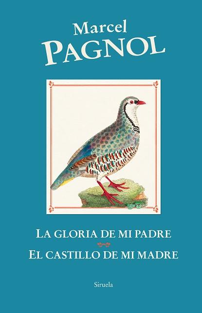 GLORIA DE MI PADRE, LA / EL CASTILLO DE MI MADRE | 9788419744456 | PAGNOL, MARCEL