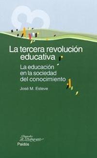 TERCERA REVOLUCION EDUCATIVA, LA | 9788449314728 | ESTEVE, JOSE M. | Llibreria L'Illa - Llibreria Online de Mollet - Comprar llibres online