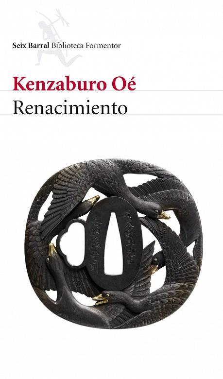 RENACIMIENTO | 9788432228353 | OE, KENZABURO | Llibreria L'Illa - Llibreria Online de Mollet - Comprar llibres online