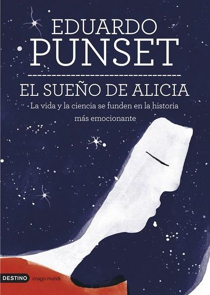 SUEÑO DE ALICIA, EL | 9788423346950 | PUNSET, EDUARDO | Llibreria L'Illa - Llibreria Online de Mollet - Comprar llibres online
