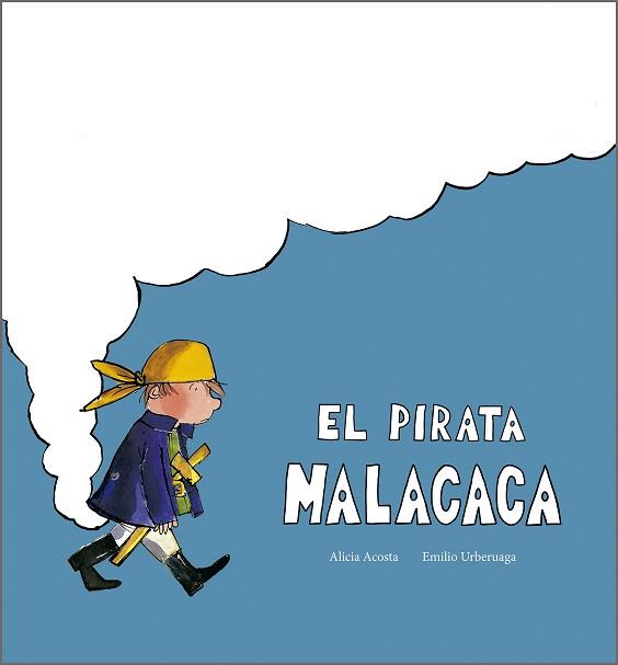 PIRATA MALACACA, EL | 9791387834357 | ACOSTA, ALICIA | Llibreria L'Illa - Llibreria Online de Mollet - Comprar llibres online