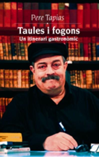 TAULES I FOGONS | 9788497910996 | TAPIAS, PERE
