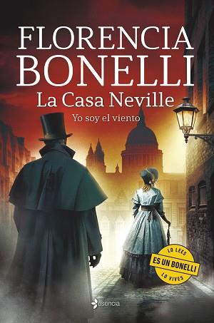 CASA NEVILLE. YO SOY EL VIENTO | 9788408323211 | BONELLI, FLORENCIA | Llibreria L'Illa - Llibreria Online de Mollet - Comprar llibres online