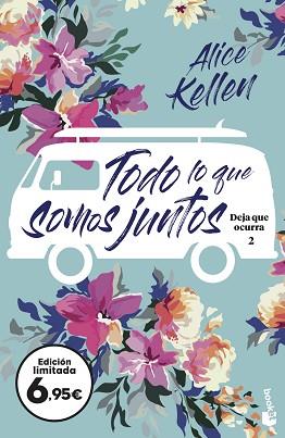 TODO LO QUE SOMOS JUNTOS | 9788408251620 | KELLEN, ALICE | Llibreria L'Illa - Llibreria Online de Mollet - Comprar llibres online