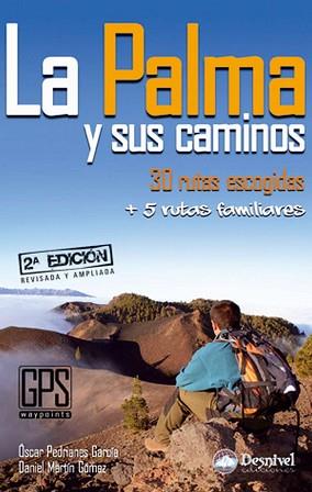PALMA Y SUS CAMINOS, LA | 9788498292251 | PEDRIANES,OSCAR/ MARTIN,DANIEL | Llibreria L'Illa - Llibreria Online de Mollet - Comprar llibres online