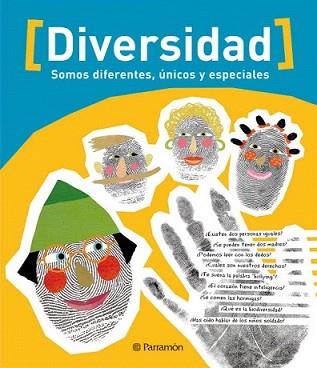 DIVERSIDAD - SOMOS DIFERENTES, ÚNICOS Y ESPECIALES | 9788434237445 | AAVV