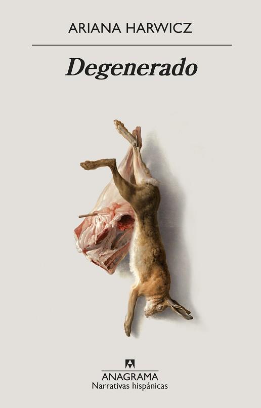 DEGENERADO | 9788433998798 | HARWICZ, ARIANA | Llibreria L'Illa - Llibreria Online de Mollet - Comprar llibres online