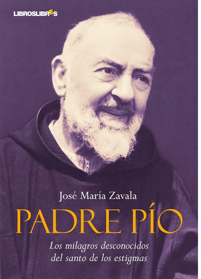 PADRE PIO | 9788492654444 | ZAVALA,JOSE MARIA | Llibreria L'Illa - Llibreria Online de Mollet - Comprar llibres online