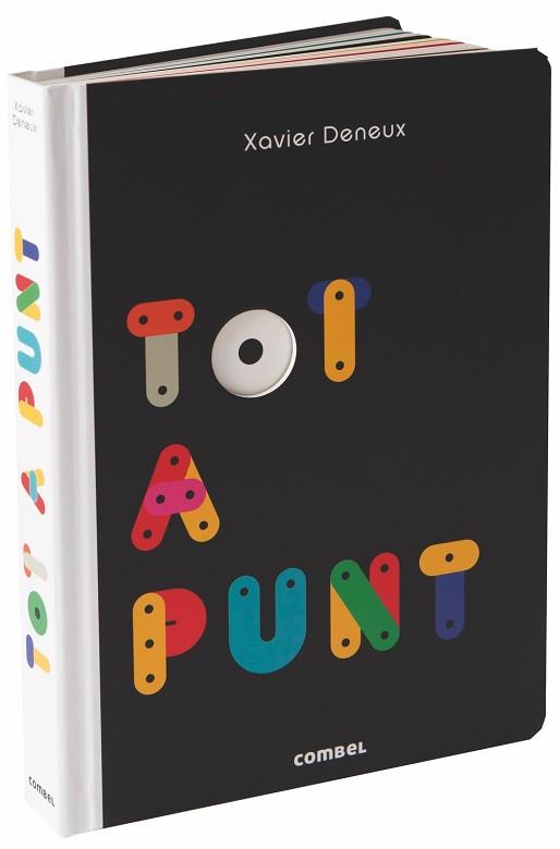 TOT A PUNT | 9788491013648 | DENEUX, XAVIER | Llibreria L'Illa - Llibreria Online de Mollet - Comprar llibres online