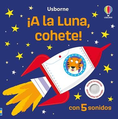 A LA LUNA, COHETE! | 9781836063957 | TAPLIN, SAM | Llibreria L'Illa - Llibreria Online de Mollet - Comprar llibres online