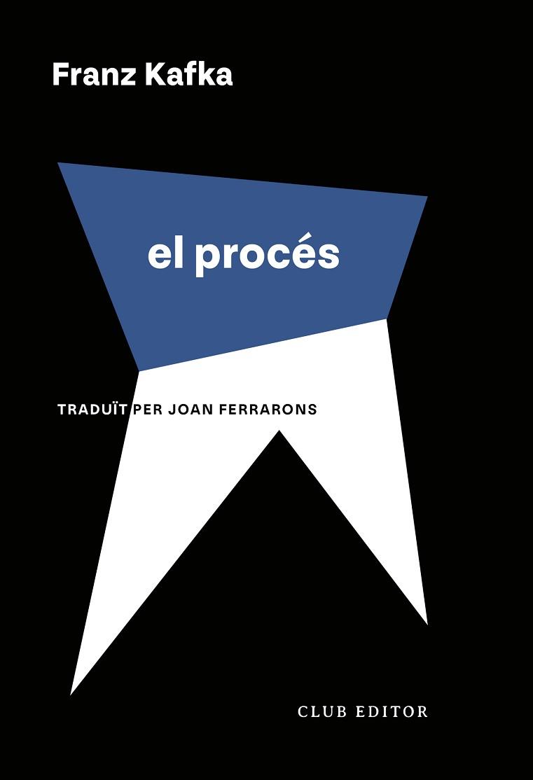 PROCÉS, EL | 9788473294737 | KAFKA, FRANZ | Llibreria L'Illa - Llibreria Online de Mollet - Comprar llibres online