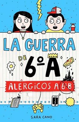 GUERRA DE 6º A, LA | 9788420482415 | CANO, SARA | Llibreria L'Illa - Llibreria Online de Mollet - Comprar llibres online