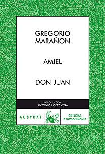 AMIEL / DON JUAN | 9788467027303 | MARAÑON, GREGORIO