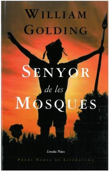 SENYOR DE LES MOSQUES | 9788499320649 | GOLDING, WILLIAM | Llibreria L'Illa - Llibreria Online de Mollet - Comprar llibres online