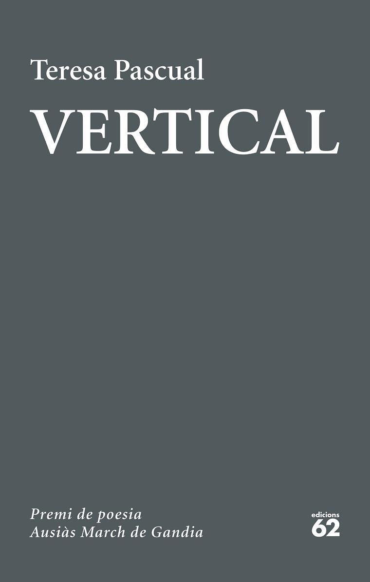 VERTICAL | 9788429777444 | PASCUAL SOLER, TERESA | Llibreria L'Illa - Llibreria Online de Mollet - Comprar llibres online
