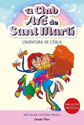 CLUB ARC DE SANT MARTÍ 2, EL | 9788413895529 | GALÁN, ANA