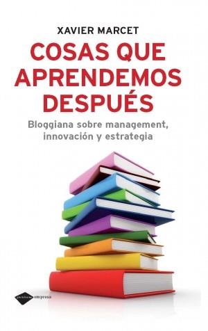 COSAS QUE APRENDEMOS DESPUES | 9788496981898 | MARCET,XAVIER