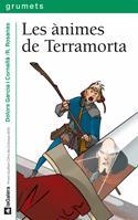 ÀNIMES DE TERRAMORTA, LES | 9788424636234 | GARCIA I CORNELLÀ, DOLORS | Llibreria L'Illa - Llibreria Online de Mollet - Comprar llibres online