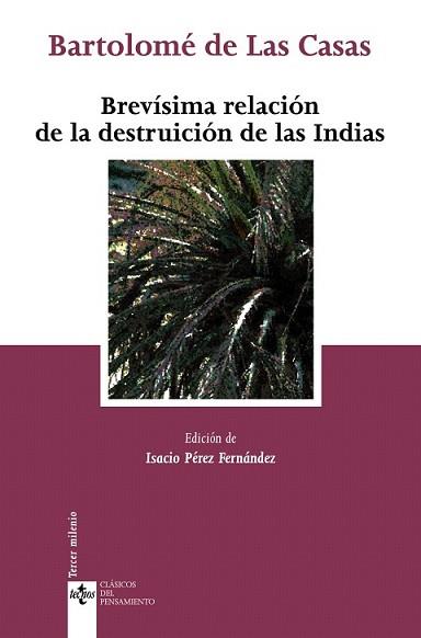 BREVISIMA RELACION DE LA DESTRUICION DE LAS INDIAS | 9788430948024 | CASAS, BARTOLOME DE LAS | Llibreria L'Illa - Llibreria Online de Mollet - Comprar llibres online