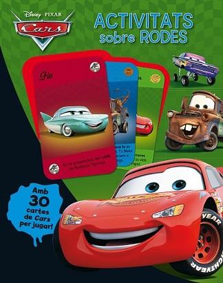 CARS. ACTIVITATS SOBRE RODES | 9788490575840 | DISNEY | Llibreria L'Illa - Llibreria Online de Mollet - Comprar llibres online