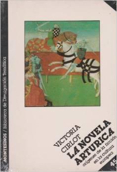 NOVELA ARTURICA, LA | 9788489354104 | CIRLOT, VICTORIA | Llibreria L'Illa - Llibreria Online de Mollet - Comprar llibres online