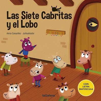 SIETE CABRITAS Y EL LOBO, LAS | 9788424669805 | CANYELLES, ANNA | Llibreria L'Illa - Llibreria Online de Mollet - Comprar llibres online