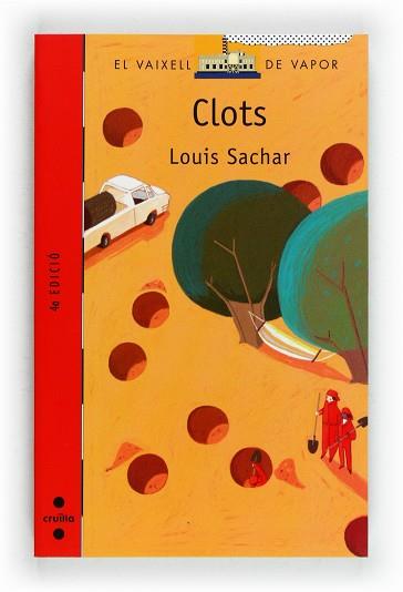 CLOTS | 9788466131186 | SACHAR, LOUIS | Llibreria L'Illa - Llibreria Online de Mollet - Comprar llibres online