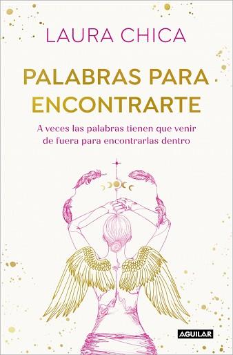 PALABRAS PARA ENCONTRARTE | 9788403525832 | CHICA, LAURA | Llibreria L'Illa - Llibreria Online de Mollet - Comprar llibres online