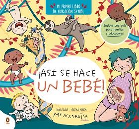 ASÍ SE HACE UN BEBÉ! (MINI MENSTRUITA) | 9788419511638 | TORRÓN (MENSTRUITA), CRISTINA/SALVIA, ANNA | Llibreria L'Illa - Llibreria Online de Mollet - Comprar llibres online