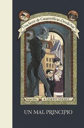 MAL PRINCIPIO, UN | 9788490437261 | SNICKET, LEMONY/HELQUIST, BRETT